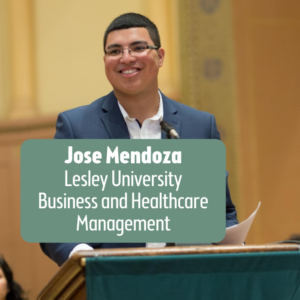 Jose Mendoza Lesley University Business and Healthcare Management