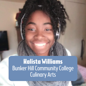 Kalista Williams Bunker Hill Community College Culinary Arts