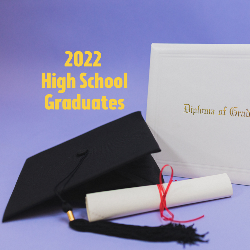 Our Fabulous 2022 High School Graduates